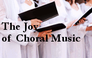 The Joy of Choral Music