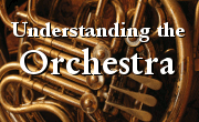 Understanding the Orchestra